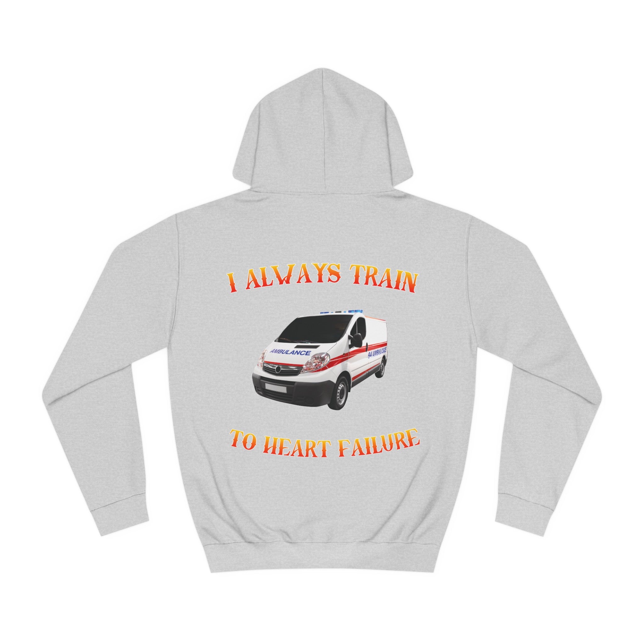 Heart Failure Hoodie