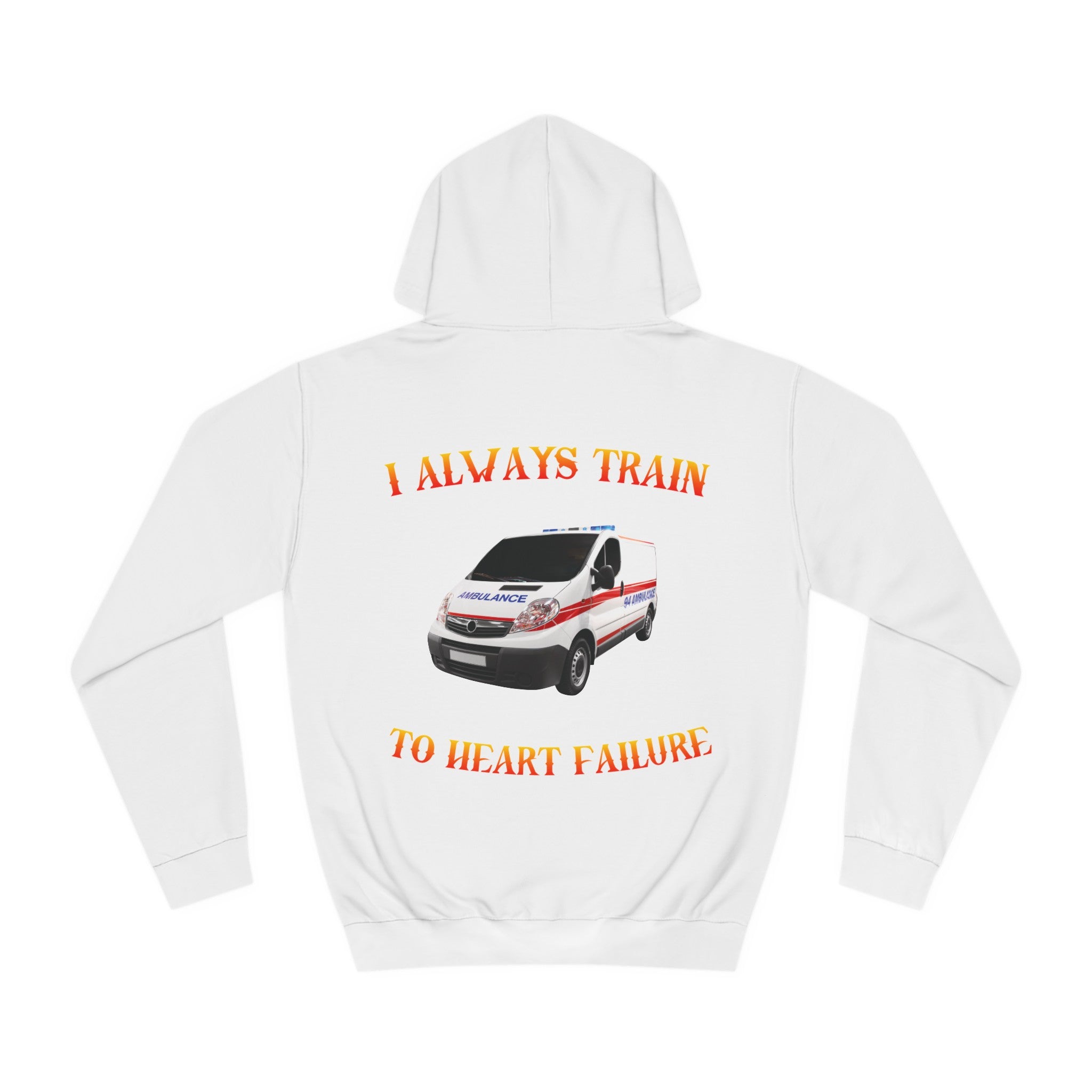 Heart Failure Hoodie