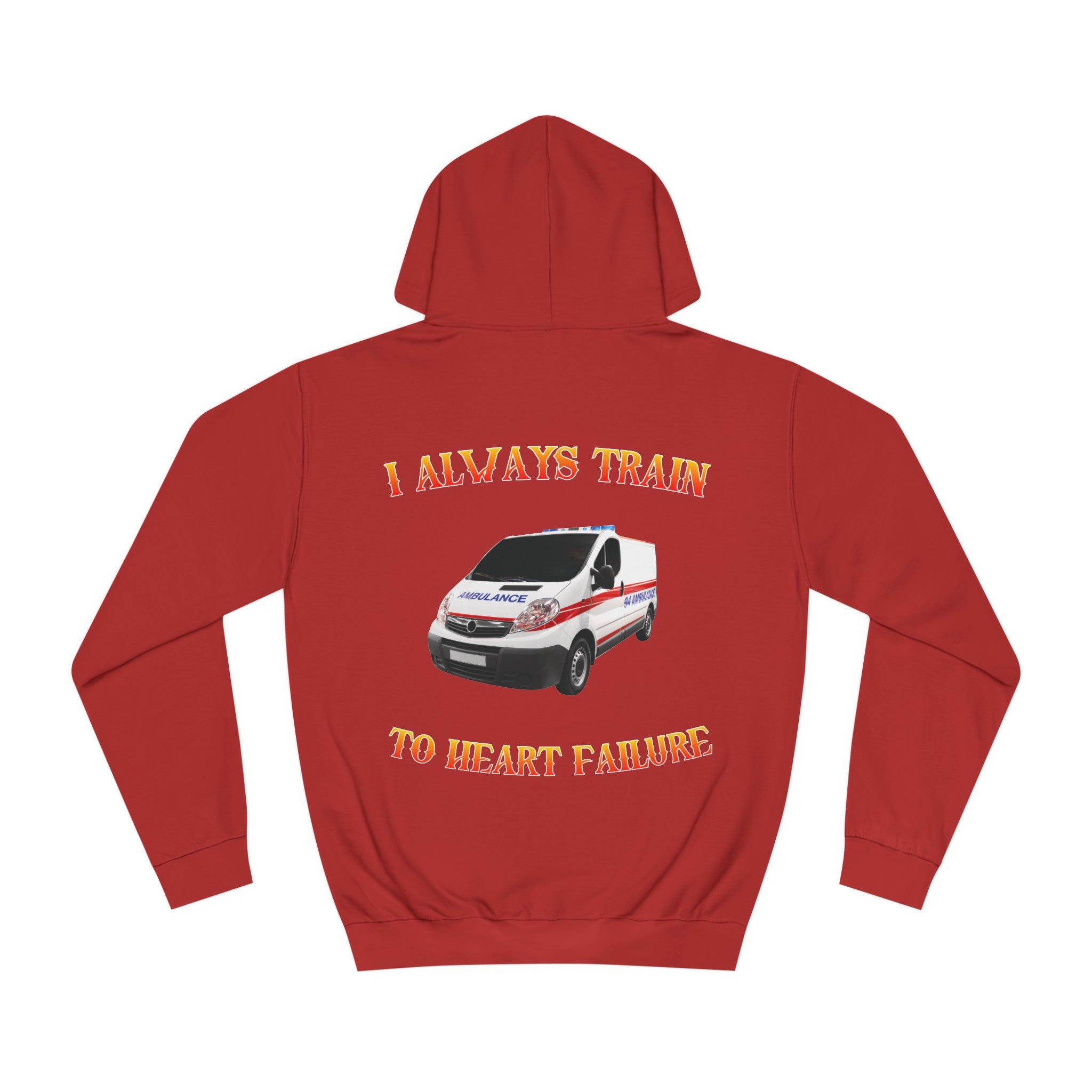 Heart Failure Hoodie